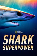 Watch Shark Superpower (TV Special 2022) Putlocker