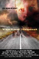Watch The Last Request Putlocker