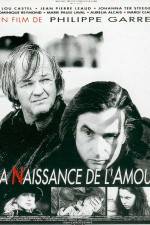 Watch La naissance de l'amour Putlocker