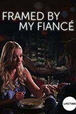 Watch Framed by My Fianc Putlocker