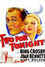 Watch Two for Tonight Putlocker
