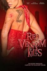 Watch Red Venom Kills Putlocker