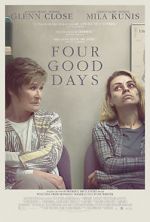 Watch Four Good Days Putlocker