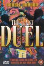 Watch Double Dragon in Last Duel Putlocker