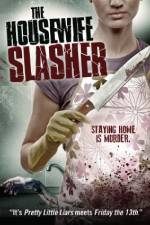 Watch The Housewife Slasher Putlocker
