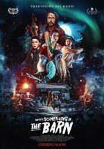Watch There\'s Something in the Barn Putlocker
