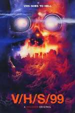 Watch V/H/S/99 Putlocker