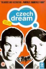 Watch Ceský sen Putlocker