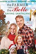 Watch The Farmer and the Belle: Saving Santaland Putlocker