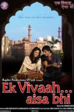 Watch Ek Vivaah Aisa Bhi Putlocker