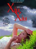 Watch Xiu Xiu: The Sent-Down Girl Putlocker