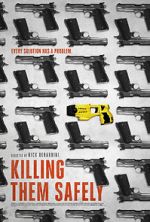 Watch Killing Them Safely Putlocker