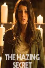 Watch The Hazing Secret Putlocker