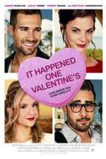 Watch It Happened One Valentine\'s Putlocker