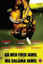 Watch G med fred Jamil - Ma salama Jamil Putlocker