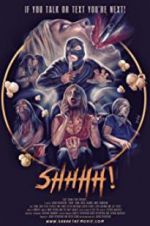 Watch Shhhh Putlocker