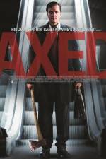 Watch Axed Putlocker