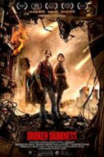Watch Broken Darkness Putlocker