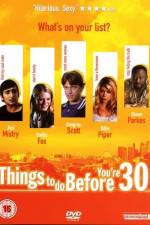 Watch Things to Do Before You're 30 Putlocker