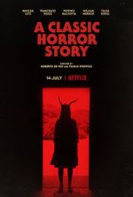 Watch A Classic Horror Story Putlocker