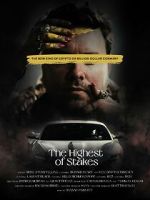 Watch The Highest of Stakes Putlocker