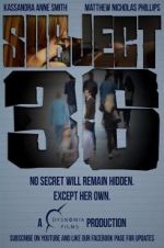Watch Subject 36 Putlocker