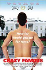 Watch Crazy Famous Putlocker