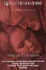 Watch Time Out of Mind (Short 2013) Putlocker