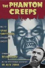 Watch The Phantom Creeps Putlocker