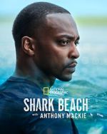 Watch Shark Beach with Anthony Mackie Putlocker