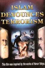 Watch Islam Denounces Terrorism Putlocker