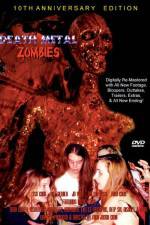 Watch Death Metal Zombies Putlocker