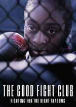 Watch The Good Fight Club Putlocker