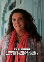 Watch Exploring India with Bettany Hughes Putlocker