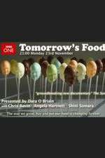 Watch Tomorrow's Food Putlocker