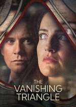 Watch The Vanishing Triangle Putlocker