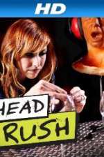 Watch Head Rush Putlocker