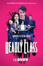 Watch Deadly Class Putlocker