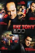 Watch Fat Tony and Co Putlocker