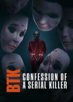 Watch BTK: Confession of a Serial Killer Putlocker
