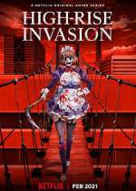 Watch High-Rise Invasion Putlocker
