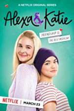 Watch Alexa & Katie Putlocker