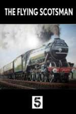 Watch The Unstoppable Flying Scotsman Putlocker