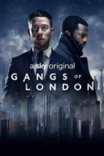 Watch Gangs of London Putlocker