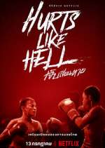 Watch Hurts Like Hell Putlocker