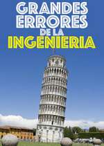 Watch Massive Engineering Mistakes Putlocker