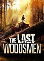 Watch The Last Woodsmen Putlocker