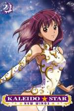 Watch Kaleido Star Putlocker
