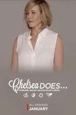 Watch Chelsea Does Putlocker