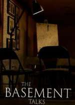 Watch The Basement Talks Putlocker